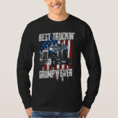 Best Truckin Grumpy Ever On Fathers Day Trucker dr Tシャツ (正面)