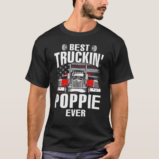 Best Truckin' POPPIE Ever USA Flag Father's Day Tシャツ (正面)