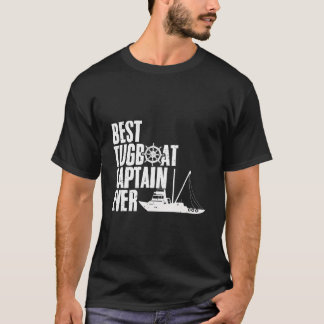 Best Tugboat Captain Ever Awesome Tugging Expert T Tシャツ