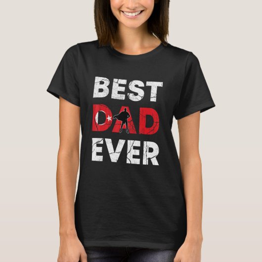 Best Turkish Dad Ever Turkey Daddy Father s Day Tシャツ (正面)