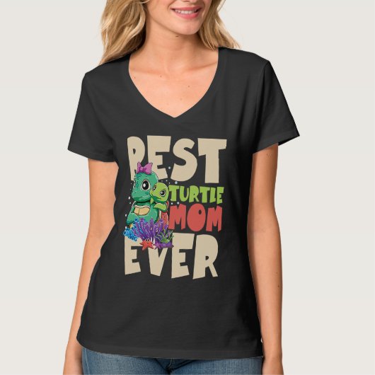 Best Turtle Mom Ever for a Turtle Mother Turtle Tシャツ (正面)