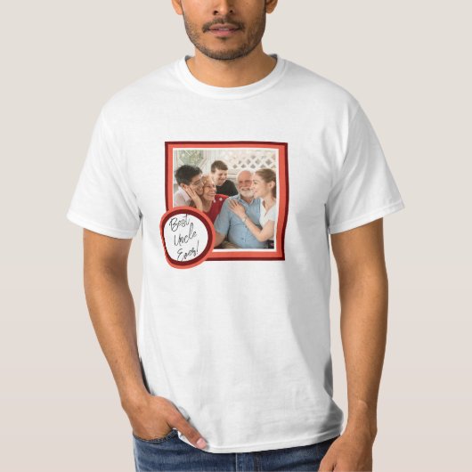 Best Uncle Ever Custom Photo Gift Shirt Tシャツ (正面)