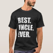 Best Uncle Ever Tシャツ (正面)
