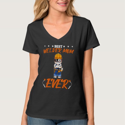 Best Welder Mom Ever Metal Work Crafts Mother_7 Tシャツ (正面)