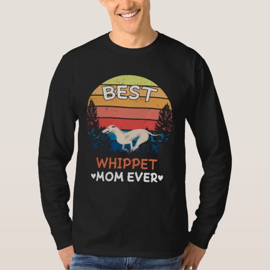 Best Whippet Mom Ever Retro Vintage Tシャツ (正面)