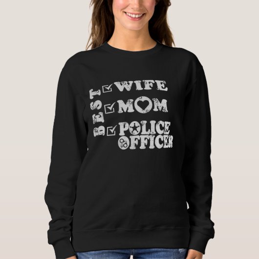 Best Wife Mom Police officer Law enforcement スウェットシャツ (正面)