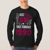 Best Wife Since February Feb 1990 Wedding Annivers Tシャツ (正面)