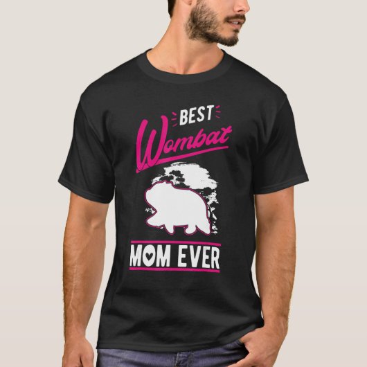 Best Wombat Mom Ever Tシャツ (正面)