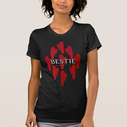 Bestie A life Love Tシャツ (正面)