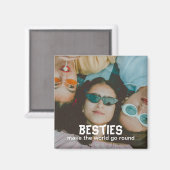 Besties 最高の Friends Photo Magnet マグネット (正面/裏面)