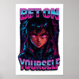Bet on Yourself Cyberpunk Anime PNG - Transparent ポスター
