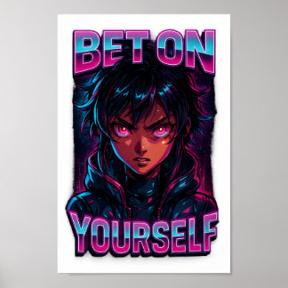 Bet on Yourself Cyberpunk Anime PNG - Transparent ポスター