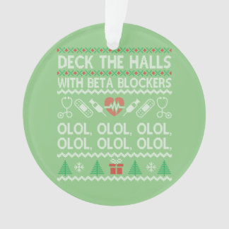 Beta Blockers OLOLでホールをデッキ オーナメント