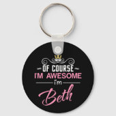 Beth Of Course私はBeth 素晴らしだ キーホルダー (正面)