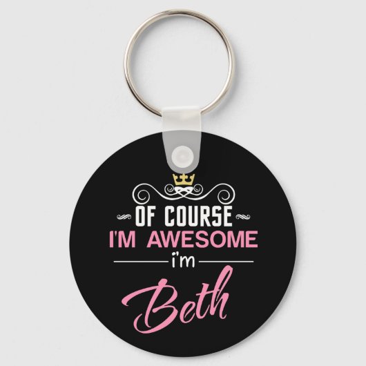 Beth Of Course私はBeth 素晴らしだ キーホルダー (正面)