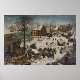 Bethlehem by Pieter Bruegelの国勢調査 ポスター