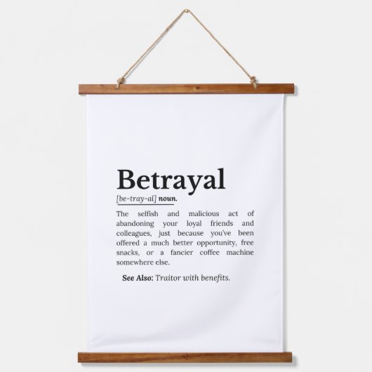 Betrayal Definition Funny Version 吊り下げ型タペストリー (正面)