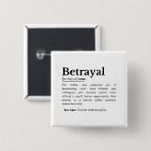 Betrayal Definition Funny Version 缶バッジ (正面&裏面)