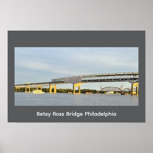Betsy Ross Bridge Philadelphia Poster ポスター (正面)
