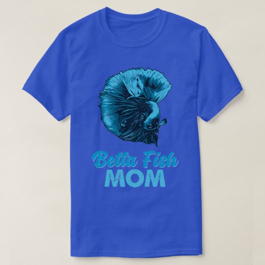 Betta Fish Mom おもしろい Blue Fighting Fish Gift Tシャツ (デザイン正面)