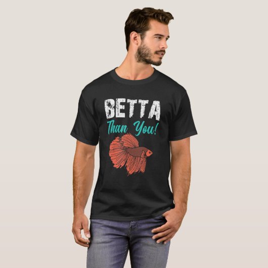Betta Than Betta Fish水族館1 Tシャツ (正面フル)