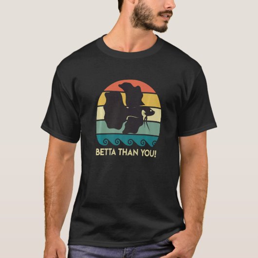 Betta Than You水族館1 Tシャツ (正面)