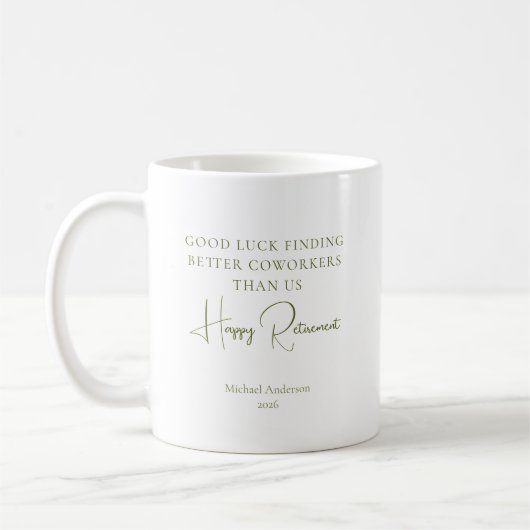 Better Coworkers Than Us Retirement Gift コーヒーマグカップ (左)