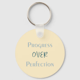 Better Imperfect Than Unmade With Visual Message キーホルダー