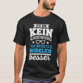 Better Knowledge Ich Bin Kein Klugscheisser [Genui Tシャツ (正面)