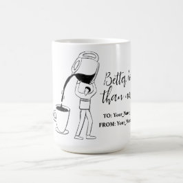 Better latte than never! white コーヒーマグカップ