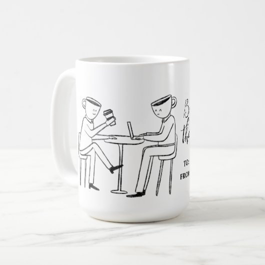 Better latte than never! white コーヒーマグカップ (正面左)