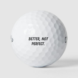 'Better, Not Perfect' Powerful Mindset Mantra Gift ゴルフボール