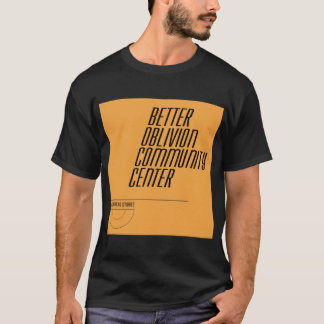 Better Oblivion Community クラシック CenterのTシャツ Tシャツ