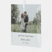 Better Togetherフォトモダンエレガントシンプルスクリプト ガラスオーナメント (正面左)