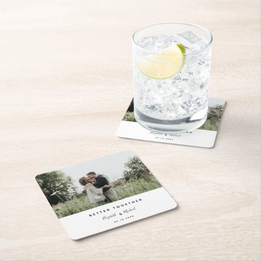 Better Togetherフォトモダンエレガントシンプルスクリプト スクエアペーパーコースター (インサイチュ)