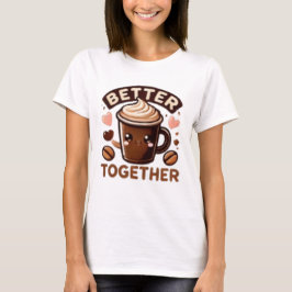 BETTER TOGETHER 2 Tシャツ