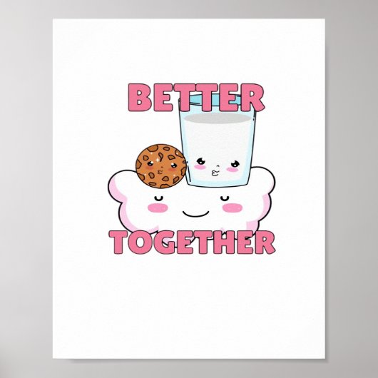 Better Together Chocolate Chip Cookie and Milk Pla ポスター (正面)