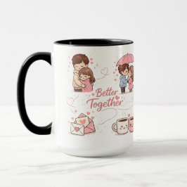 Better Together Coffee Mug – Perfect Romantic Gift マグカップ
