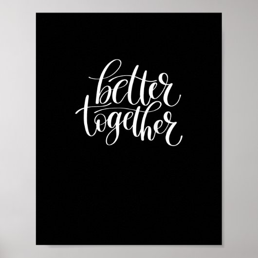 Better Together Couples Positive Quote Minimal Des ポスター (正面)