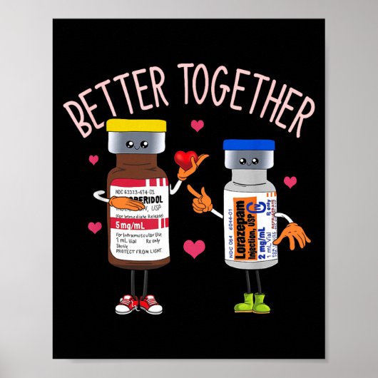 Better-together Haldol Ativan Icu Nurse Valentine' ポスター (正面)
