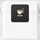 Better Together His And Her Funny Coffee Lover Gif スクエアシール (バッグ)