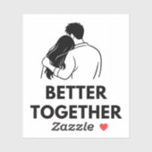 Better Together Minimal Vinyl Sticker シール (シート)