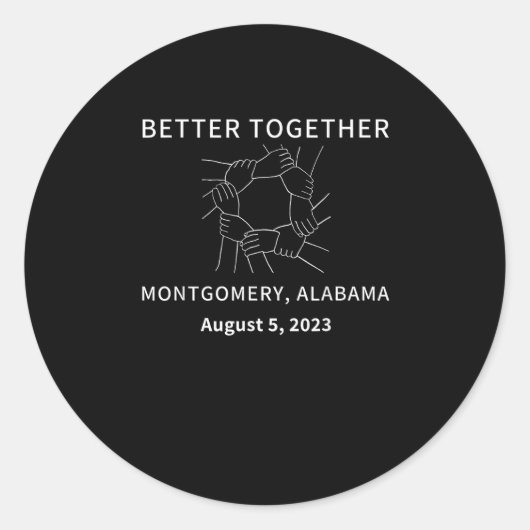 Better Together Montgomery Alabama Classic Style ラウンドシール (正面)
