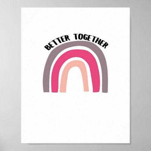 Better Together Rainbow Joyful Aesthetic  ポスター (正面)