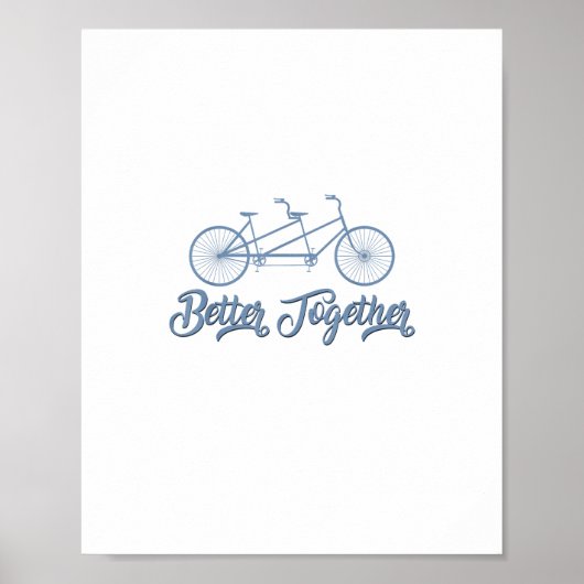 Better Together Tandem Bicycle Cyclist Cycling Gra ポスター (正面)