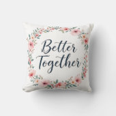 Better Together Watercolor Floral Wreath Elegant T クッション (正面)