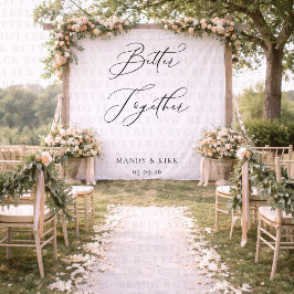Better Together Wedding Backdrop Banner Minimalist タペストリー