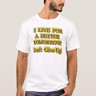 "Better Tomorrow"かわいいデザイン。買今 Tシャツ