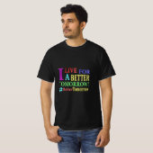 "BETTER TOMORROW"かわいいデザイン。買今 Tシャツ (正面フル)