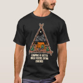 Better When Eating Smores Camping Foodie Camper Fo Tシャツ (正面)